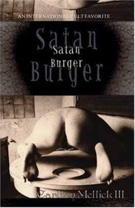 Carlton Mellick III Satan Burger