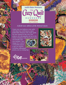 Judith Baker Montano - The Crazy Quilt Handbook, Revised 2nd Edition