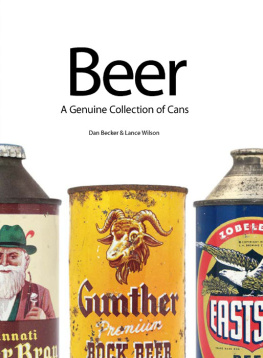 Dan Becker Beer: A Genuine Collection of Cans