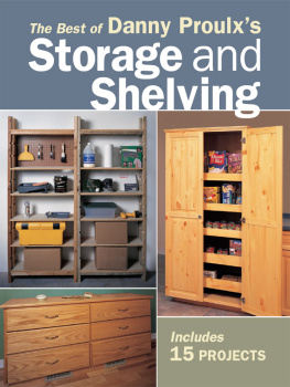 Danny Proulx - The Best of Danny Proulxs Storage and Shelving