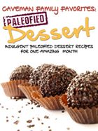 Caveman Family Favorites Mouthwatering Paleofied Dinner Recipes For One - photo 4