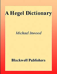 title A Hegel Dictionary Blackwell Philosopher Dictionaries author - photo 1
