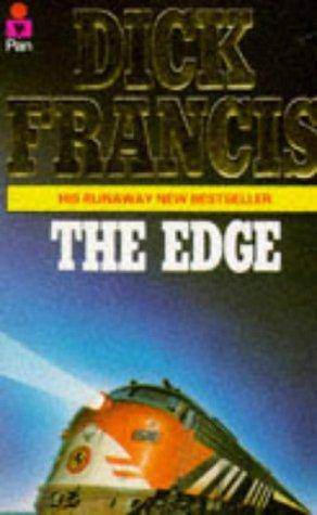 Dick Francis The Edge Chapter One I was following Derry Welfram at a prudent - photo 1