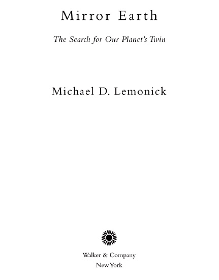 Copyright 2012 by Michael D Lemonick Electronic edition published in October - photo 1