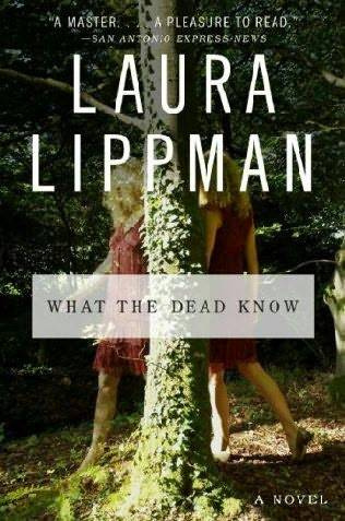 Laura Lippman What The Dead Know The living know that they will die but the - photo 1