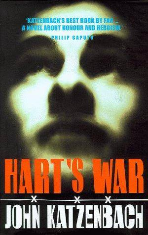 John Katzenbach Harts War This book is for Nick Justine Cotty Phoebe - photo 1