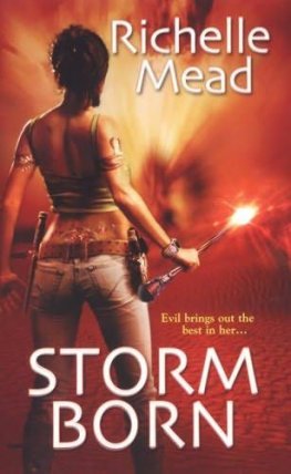 Richelle Mead - Storm Born