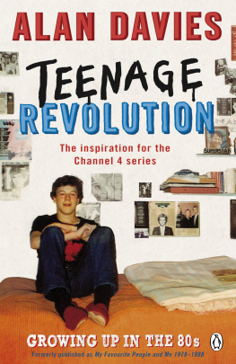 Alan Davies Teenage Revolution: How the 80s Made Me