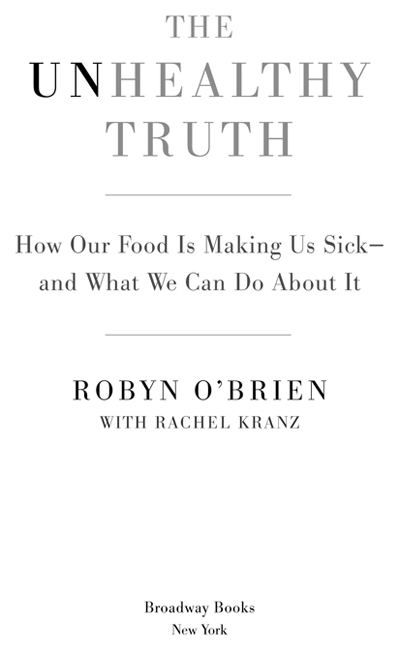 The Unhealthy Truth How Our Food Is Making Us Sick - And What We Can Do About It - image 2