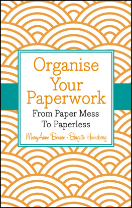 MaryAnne Bennie Organise Your Paperwork: From Paper Mess To Paperless