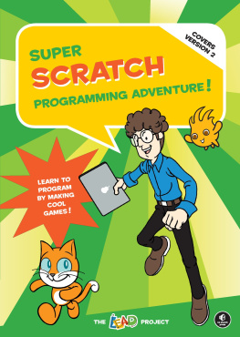 The LEAD Project Super Scratch Programming Adventure!