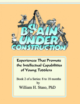 William H. Staso - Brain Under Construction