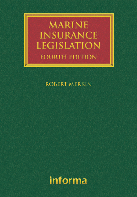 MARINE INSURANCE LEGISLATION FOURTH EDITION LLOYDS SHIPPING LAW LIBRARY - photo 1