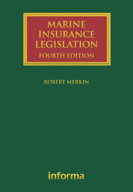 Robert Merkin Marine Insurance Legislation