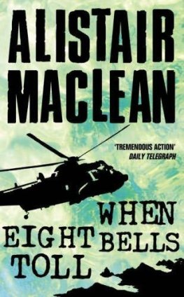 Alistair MacLean When Eight Bells Toll