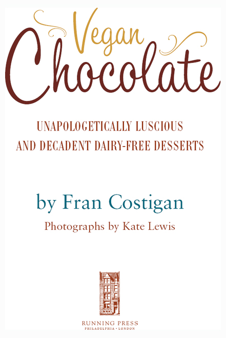 This book is dedicated to all my chocolate-talking and chocolate- eating - photo 3