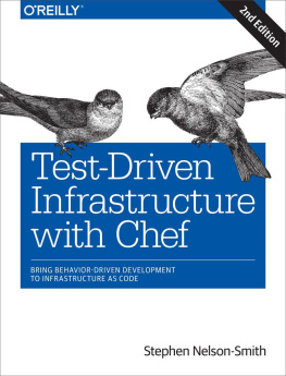 Stephen Nelson-Smith - Test-driven infrastructure with Chef: bring behavior-driven development to infrastructure as code