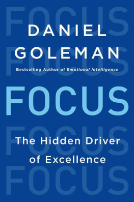 Daniel Goleman - Focus: The Hidden Driver of Excellence