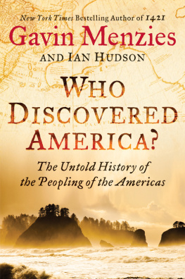 Gavin Menzies - Who Discovered America?: The Untold History of the Peopling of the Americas