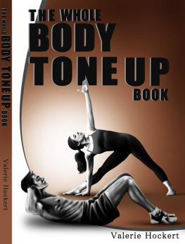 Valerie Hockert The Whole Body Tone Up Book