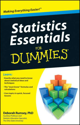 Deborah Rumsey Statistics Essentials For Dummies (For Dummies (Math & Science))