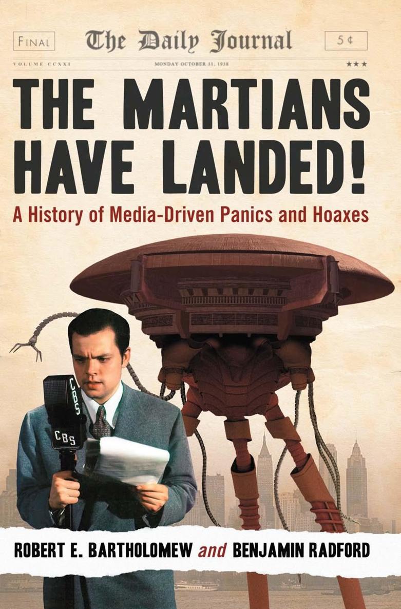 The Martians Have Landed A History of Media-Driven Panics and Hoaxes - image 1