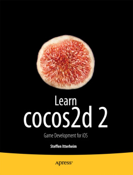 Steffen Itterheim - Learn cocos2d 2: Game Development for iOS