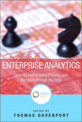 Thomas H. Davenport - Enterprise Analytics: Optimize Performance, Process, and Decisions Through Big Data