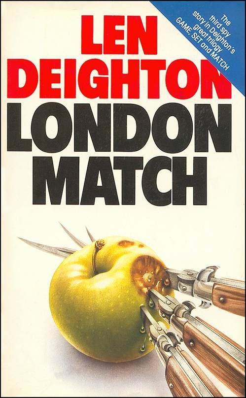 Len Deighton London Match The third book in the Bernard Samson series 1985 1 - photo 1