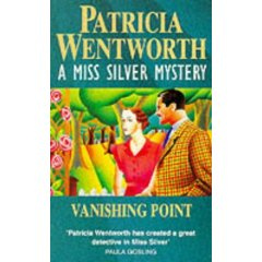 Patricia Wentworth Vanishing Point Miss Silver 24 1953 CHAPTER 1 Rosamond - photo 1