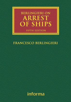 BERLINGIERI ON ARREST OF SHIPS LLOYDS SHIPPING LAW LIBRARY Series - photo 1