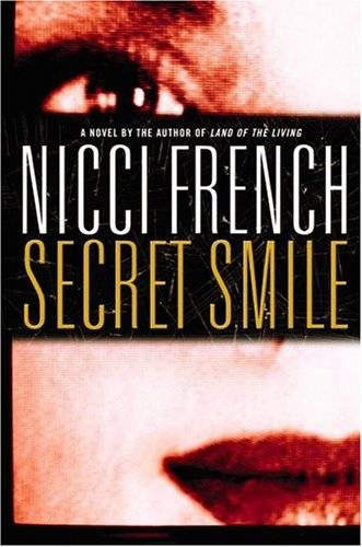 Nicci French Secret Smile To Patrick and Norma CHAPTER 1 Ive had a dream - photo 1