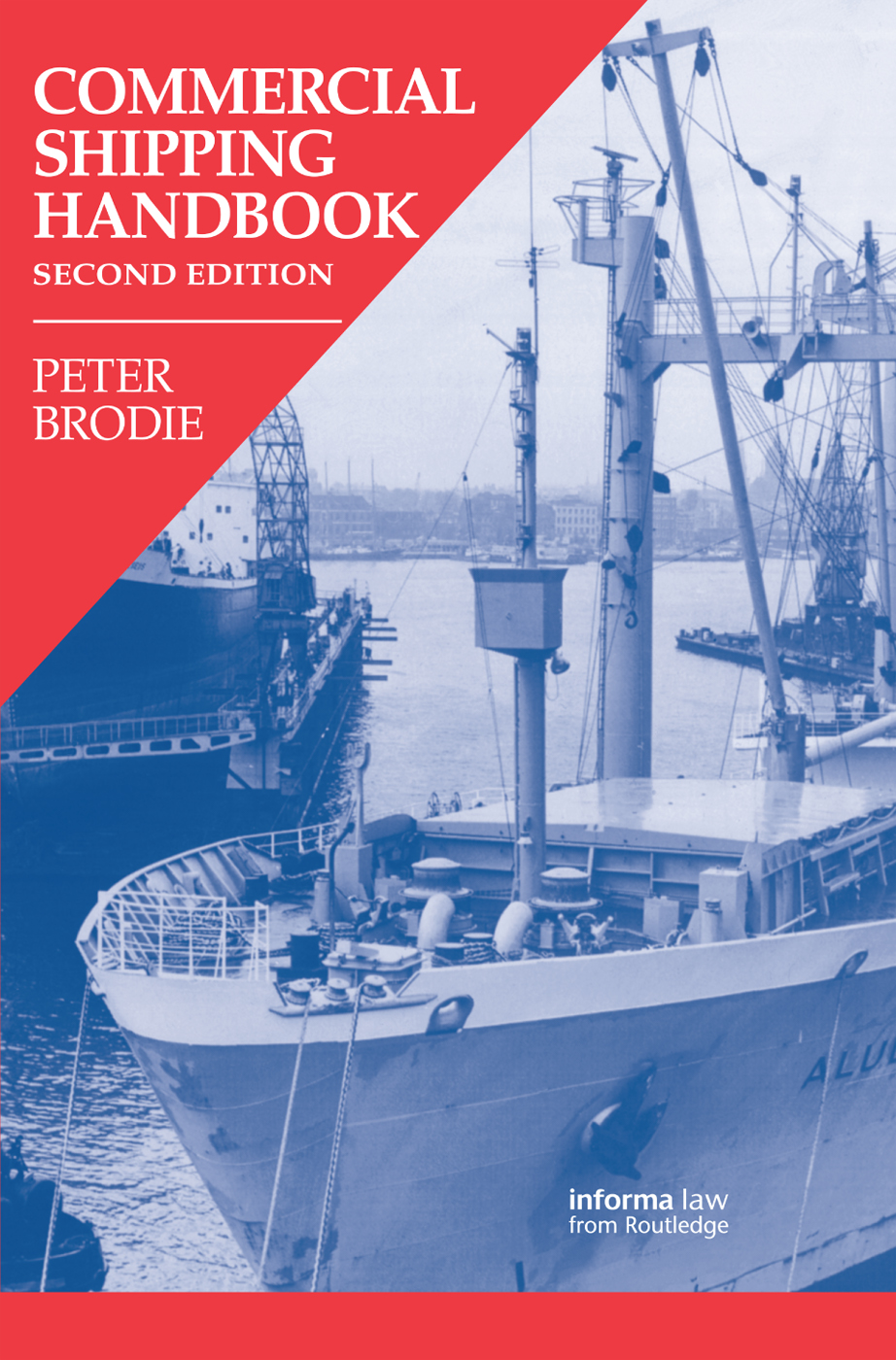 COMMERCIAL SHIPPING HANDBOOK SECOND EDITION RELATED TITLES Other - photo 1