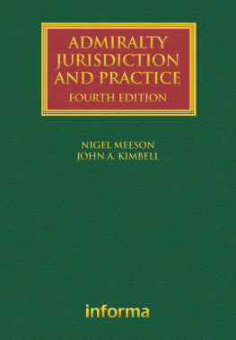 Nigel Meeson Admiralty Jurisdiction and Practice