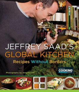 Jeffrey Saad - Jeffrey Saads Global Kitchen: Recipes Without Borders