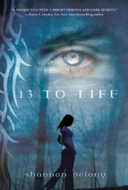 Shannon Delany - 13 to Life (Book 1)