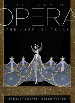 Roger Parker - A History of Opera