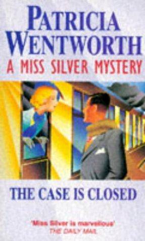 Patricia Wentworth The Case Is Closed Miss Silver 02 1937 CHAPTER ONE - photo 1