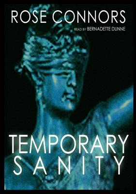 Rose Connors Temporary Sanity The second book in the Marty Nickerson series - photo 1