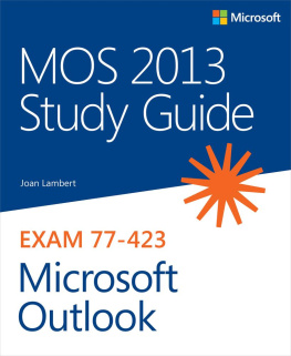 Joan Lambert MOS 2013 Study Guide for Microsoft Outlook