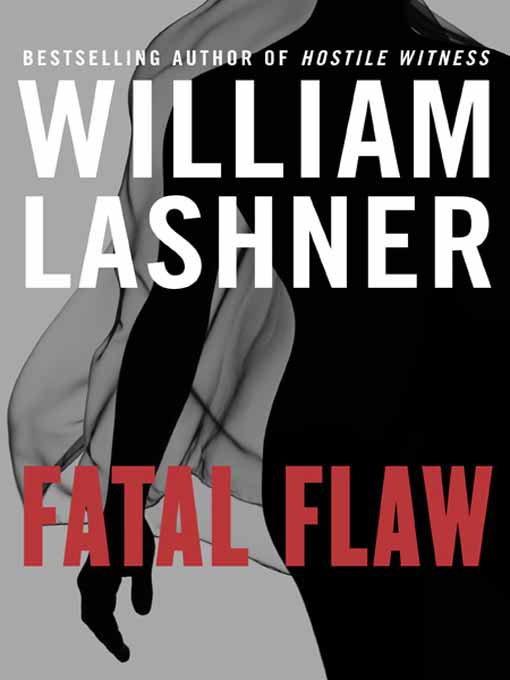 William Lashner Fatal Flaw The third book in the Victor Carl series 2003 - photo 1