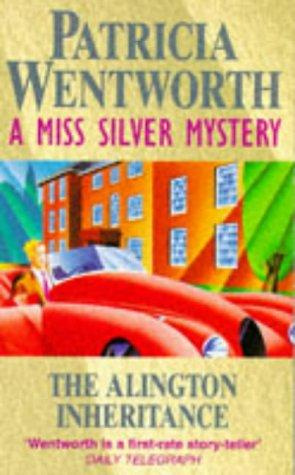 Patricia Wentworth The Alington Inheritance Miss Silver 31 1958 Chapter I - photo 1