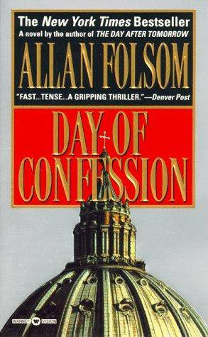 Allan Folsom Day Of Confession THE CHARACTERS Harry Addison Father Daniel - photo 1