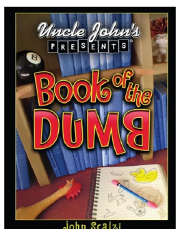 John Michael Scalzi - Uncle Johns Presents: The Book of the Dumb