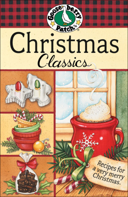 Gooseberry Patch - Christmas Classics Cookbook