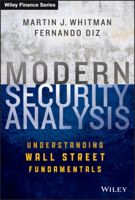 Martin J. Whitman - Modern Security Analysis: Understanding Wall Street Fundamentals