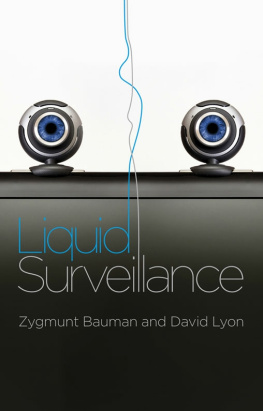 Zygmunt Bauman - Liquid Surveillance: A Conversation