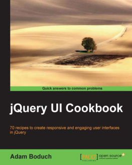 Adam Boduch - jQuery UI Cookbook