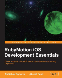 Abhishek Nalwaya RubyMotion iOS Development Essentials