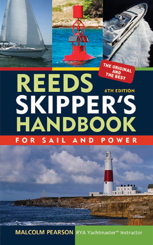 Reeds Skippers Handbook 6th edition by Malcolm Pearson 978 1 4081 2477 2 - photo 2